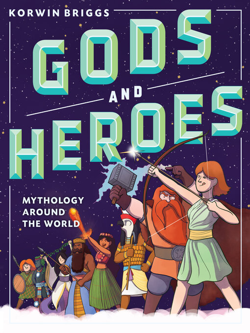 Title details for Gods and Heroes by Korwin Briggs - Wait list